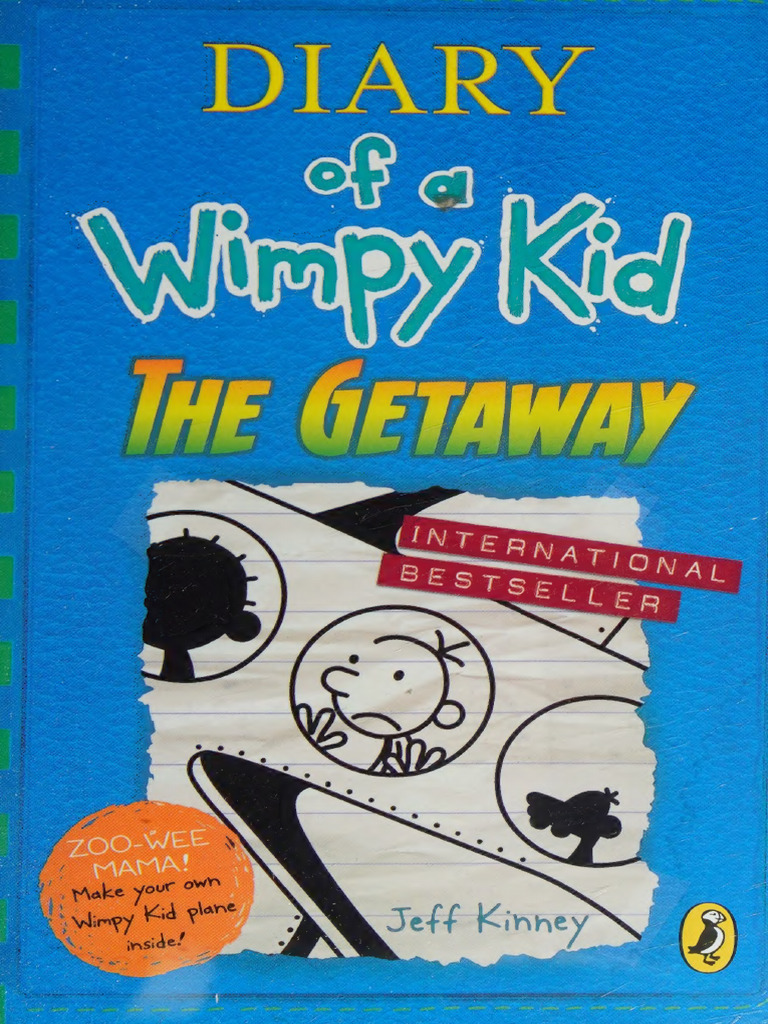 Diary of a Wimpy Kid_ the Getaway (Book 12) [Hardcover] [Nov -- KINNEY ...