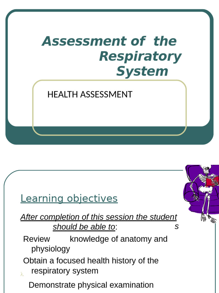 Respiratory System Assessment | PDF | Lung | Respiratory System