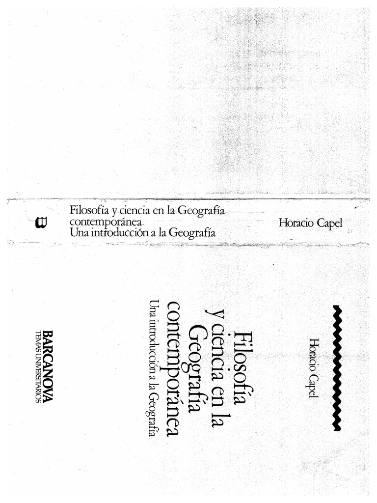 Filosofia y Ciencia en La Geografia-Contemporanea-Horacio-Capel | PDF