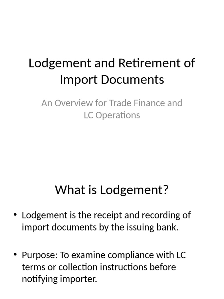 Lodgement and Retirement Import Documents | PDF