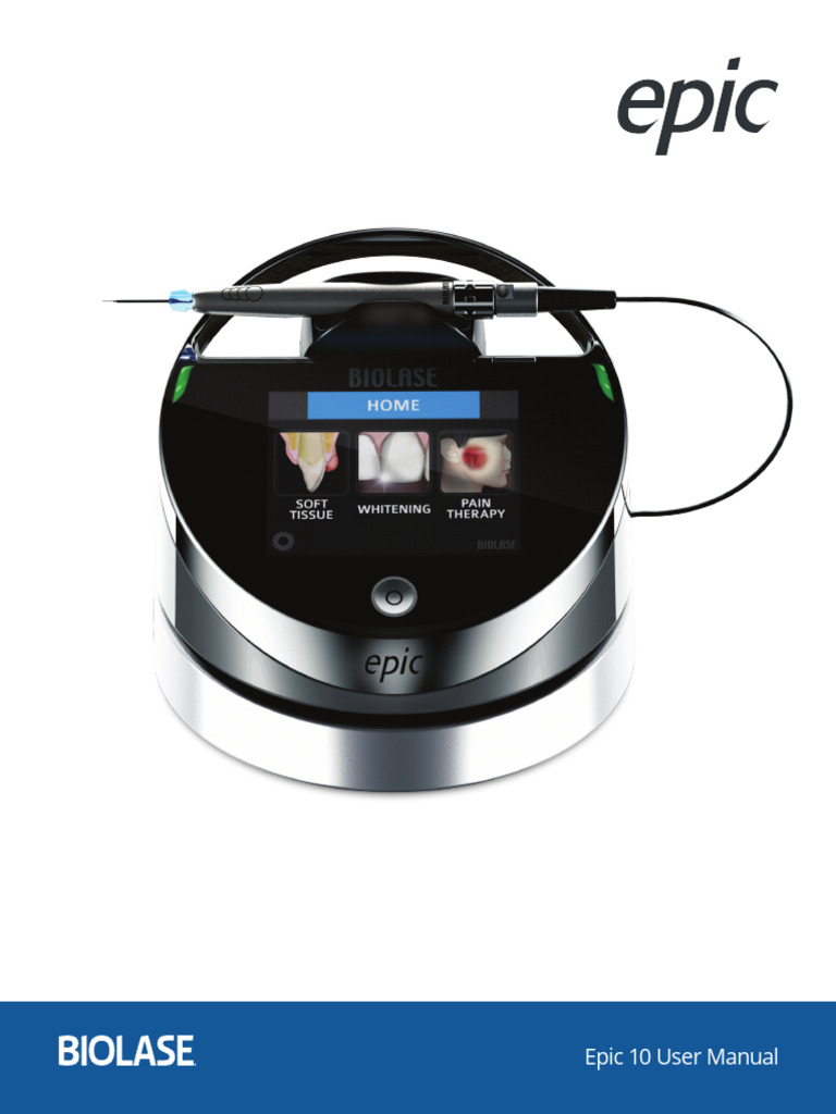 Epic 10 Dental Laser User Manual | PDF | Switch | Laser