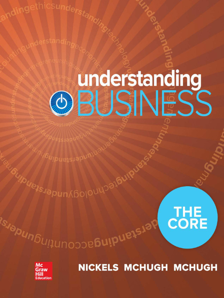 Understanding Business: The Core Overview | PDF