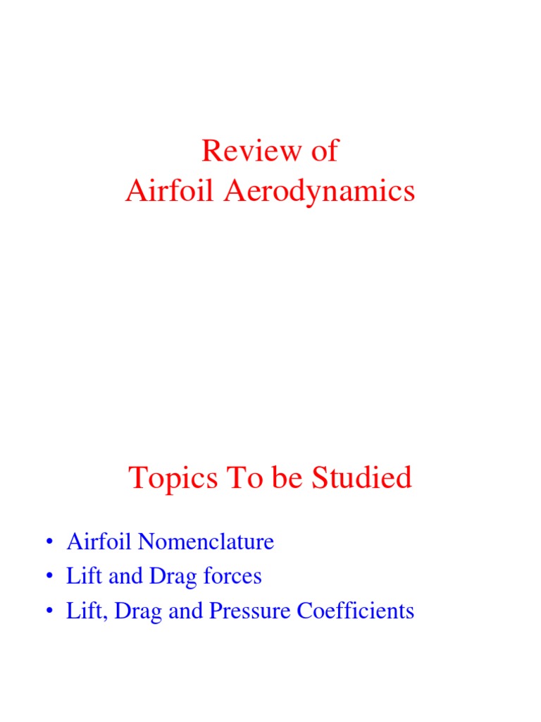 Airfoil Aerodynamics Overview | PDF | Airfoil | Lift (Force)