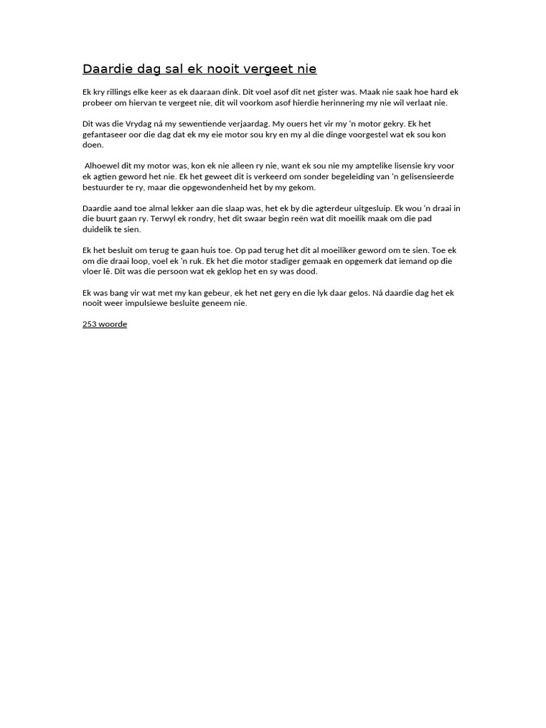 Daardie Dag Sal Ek Nooit Vergeet Nie | PDF