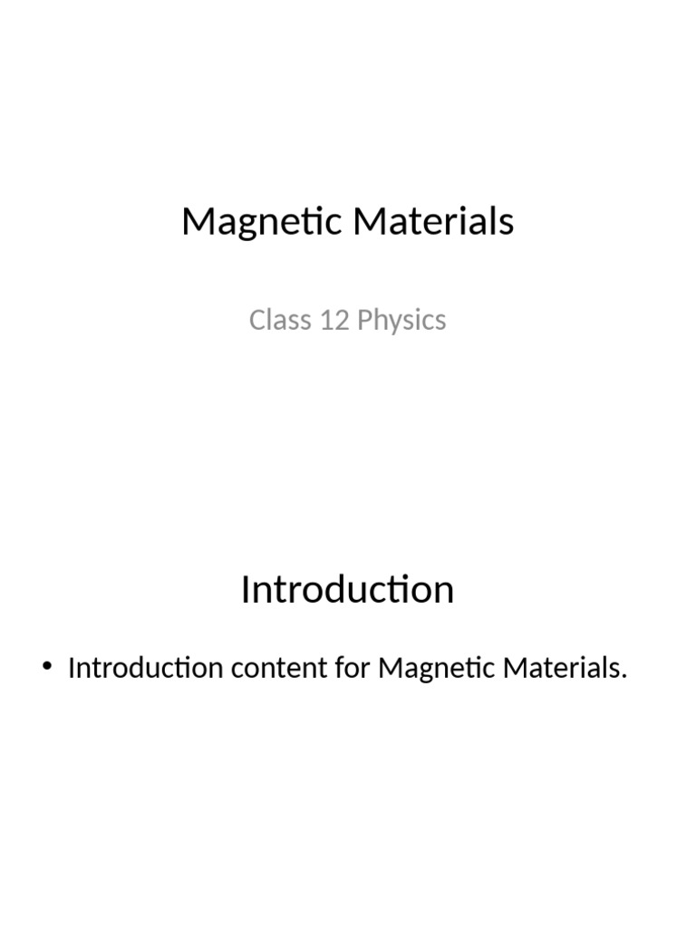 Class 12 Physics: Magnetic Materials Notes | PDF
