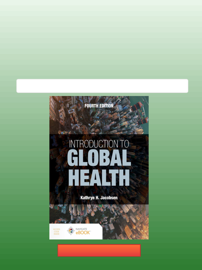 Introduction to Global Health 4th Edition Kathryn H