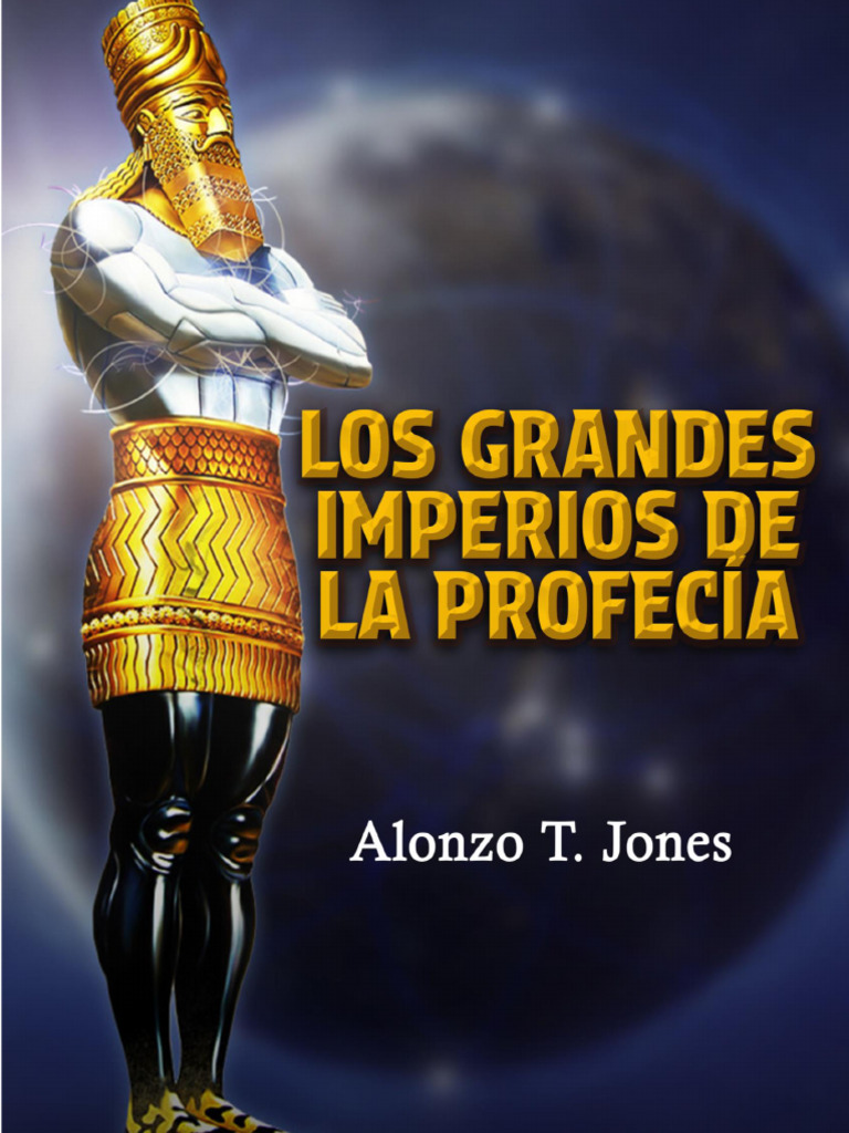 Los Grandes Imperios en La Profecía | PDF | Nabucodonosor Ii | Daniel ...