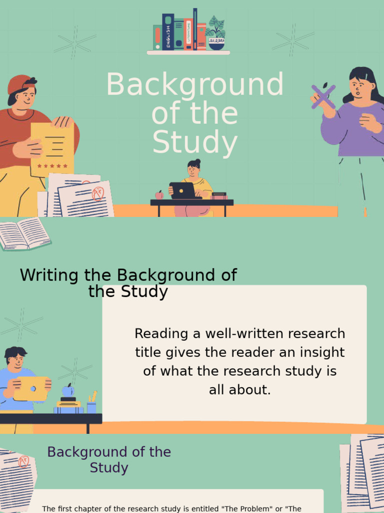 Background of The Study GROUP 2 | PDF | Science | Methodology