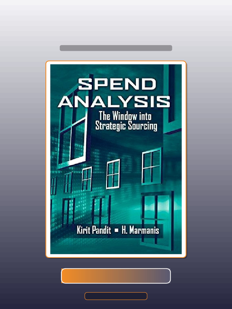 Spend Analysis The Window Into Strategic Sourcing Ebook and TestBank Bundle Instructor Test Bank ...