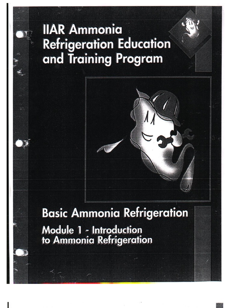 IIAR Ammonia Refrigeration Education And Training Program Module 1