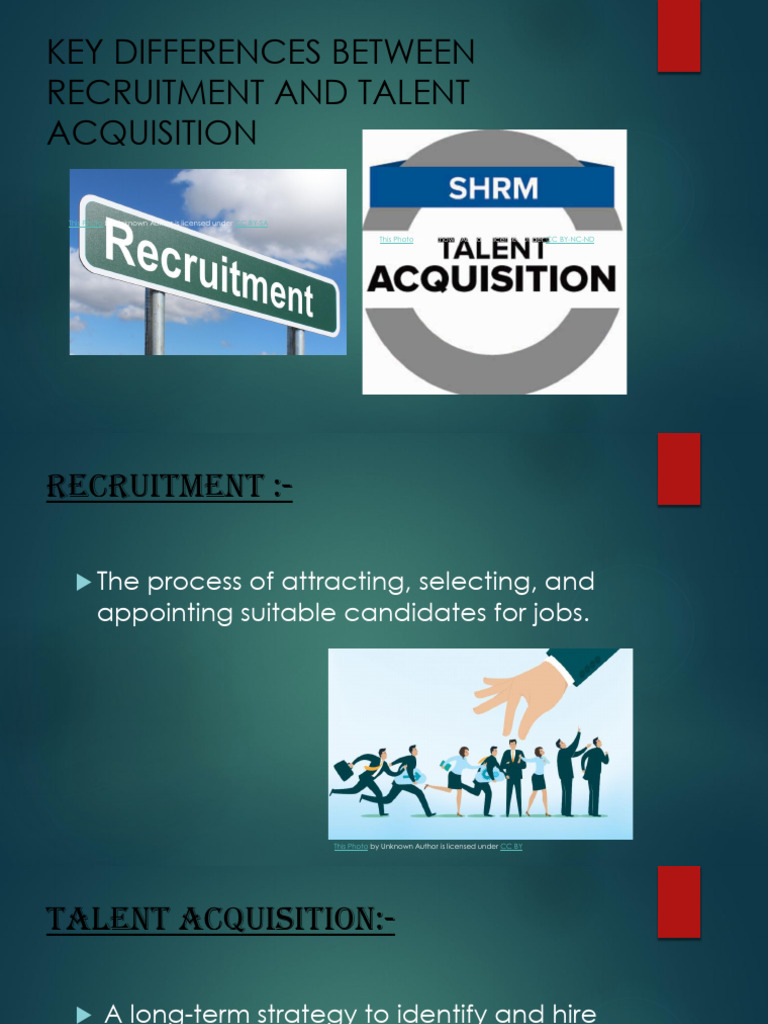 Key Differences Between Recruitment and Talent Acquisition | PDF