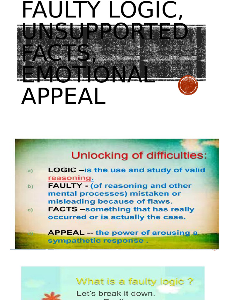 Faulty Logic, Unsupported Facts, Emotional Appeal | PDF
