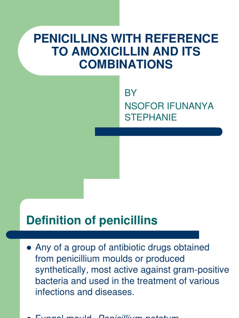 Penicillins With Reference To Amoxicillin And Its Combinations Pdf
