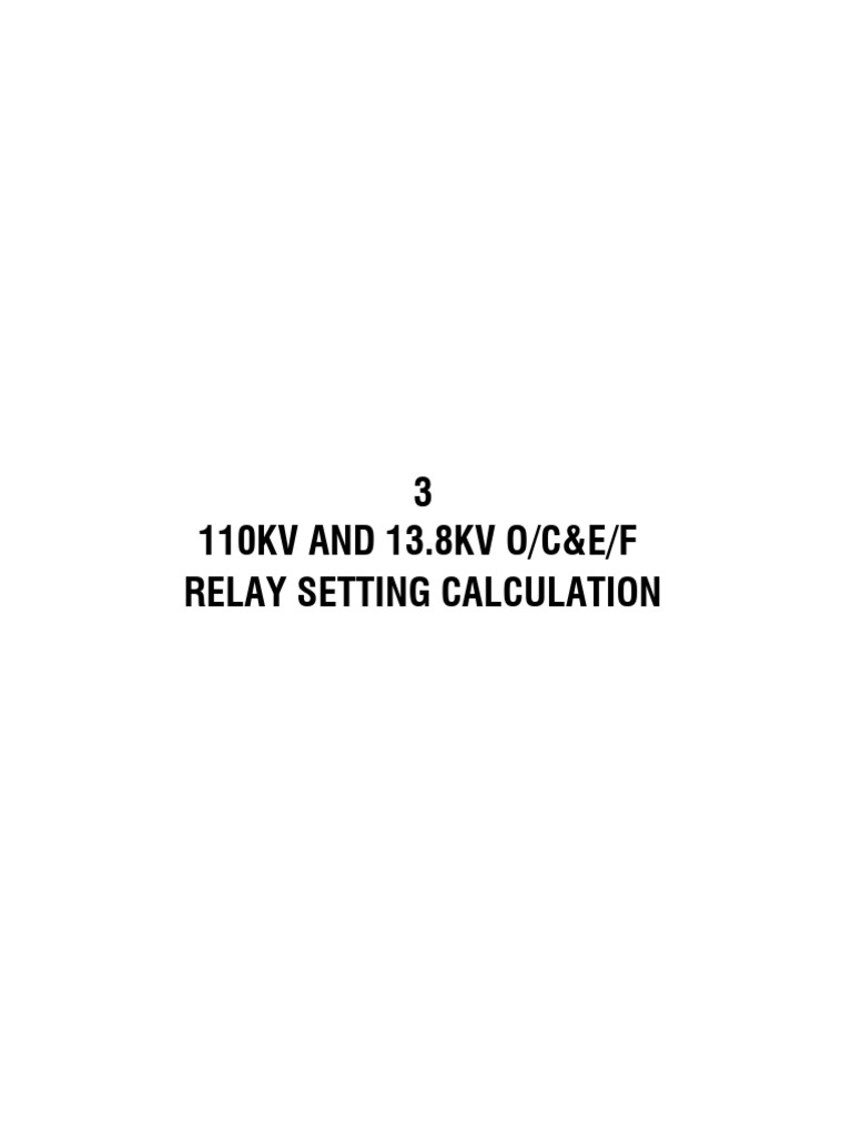 110/13.8KV Relay Setting Calculations | PDF | Transformer | Power (Physics)