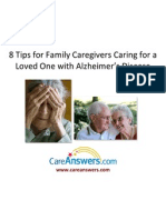 8 Tips for Family Caregivers Caring for a Loved One with Alzheimer’s Disease