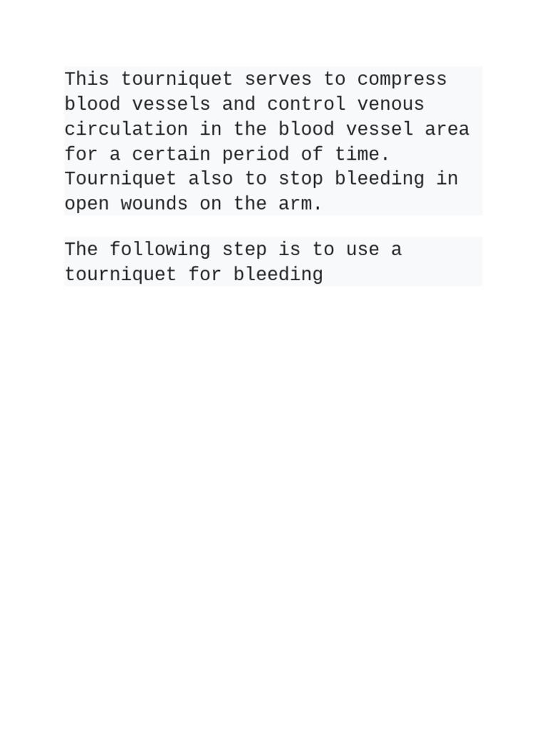 This Tourniquet Serves To Compress Blood Vessels and Control Venous ...