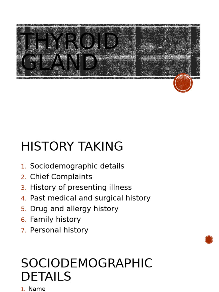 Thyroid Gland History Taking Guide | PDF | Thyroid | Hyperthyroidism