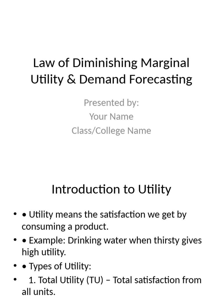 Law of Utility and Demand Forecasting Presentation | PDF