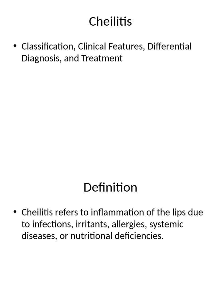 Understanding Cheilitis: Types and Treatments | PDF | Dermatitis ...