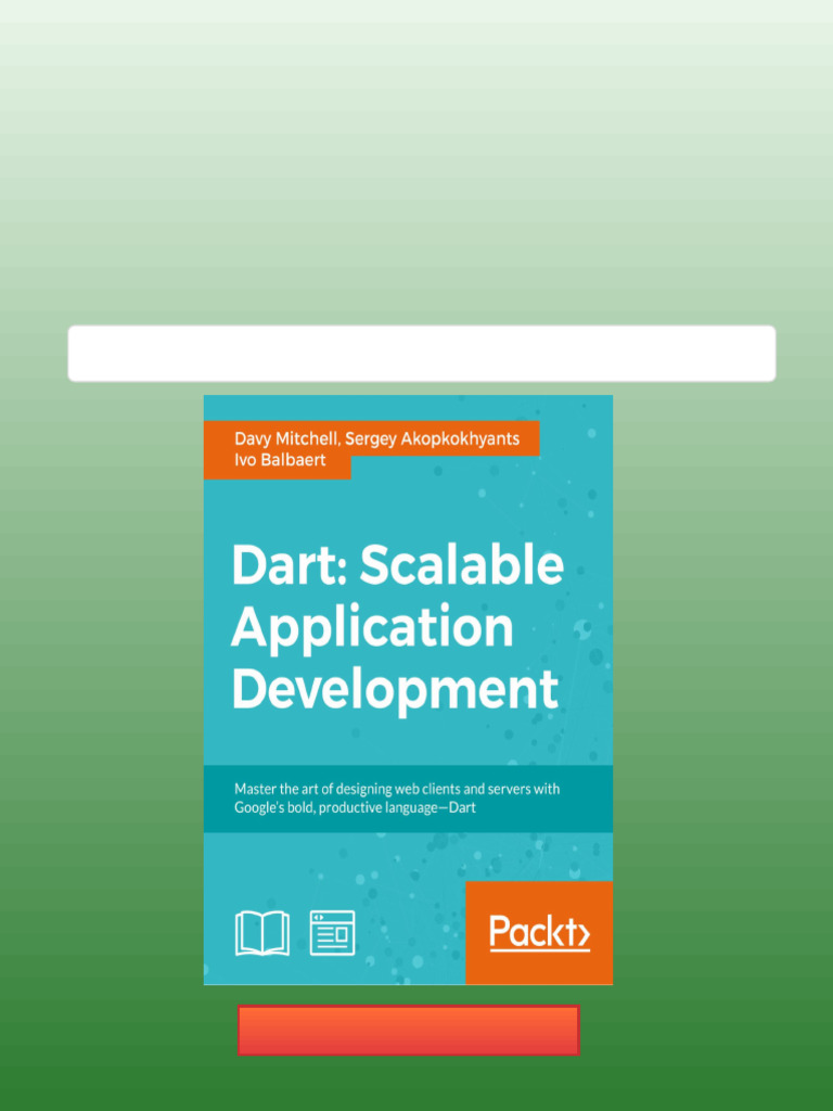 Dart Scalable Application Development Learning Path 1st Edition Davy ...