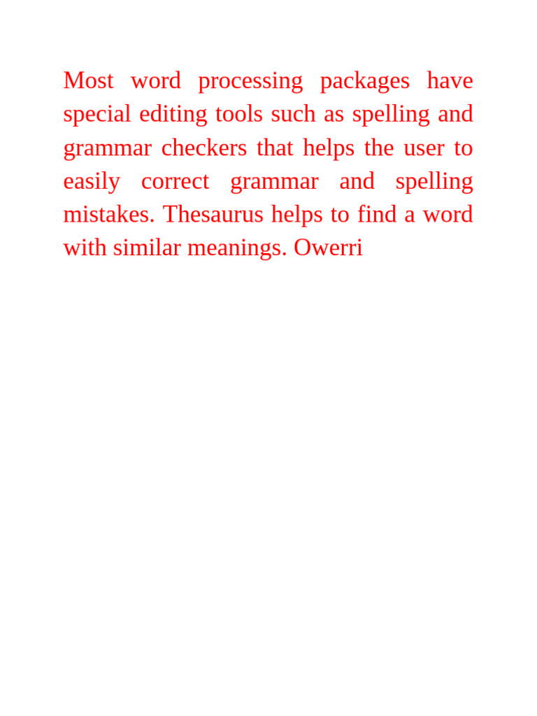 Most Word Processing Packages Have Special Editing Tools Such As ...