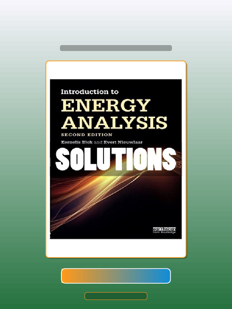 Solutions Introduction To Energy Analysis 2 Ed Blok Ebook and TestBank ...