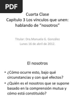 Cuarta Clase Lunes 16 de abril de 2012.pptx Introducción a la Sociología Cat.II