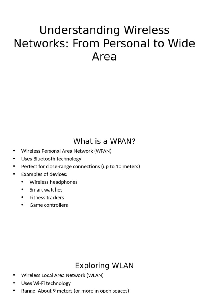 Understanding Wireless Networks From Personal To Wide Area | PDF