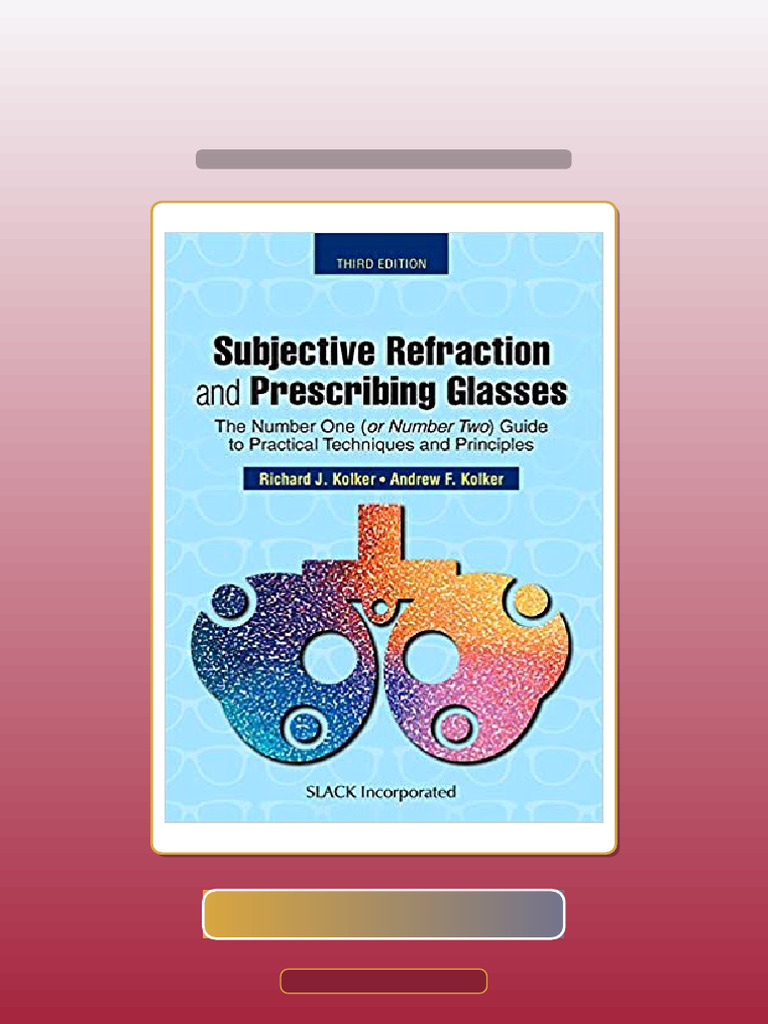 Subjective Refraction and Prescribing Glasses 3rd Edition by Richard J ...