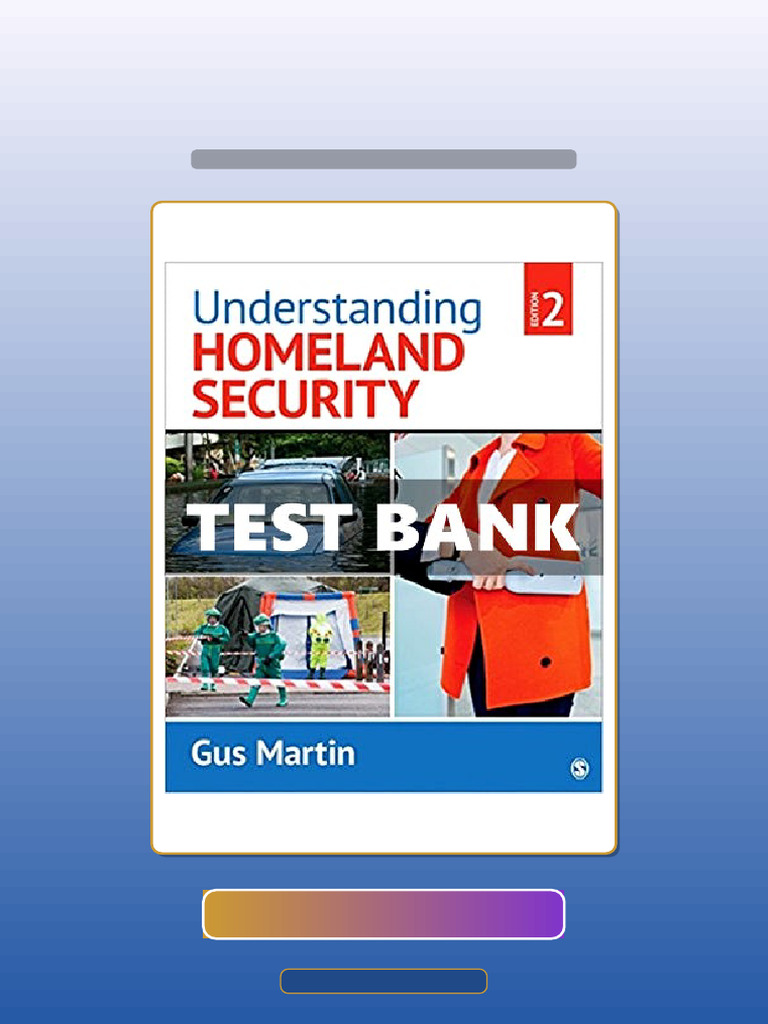 Understanding Homeland Security 2nd Edition Martin Ebook and TestBank