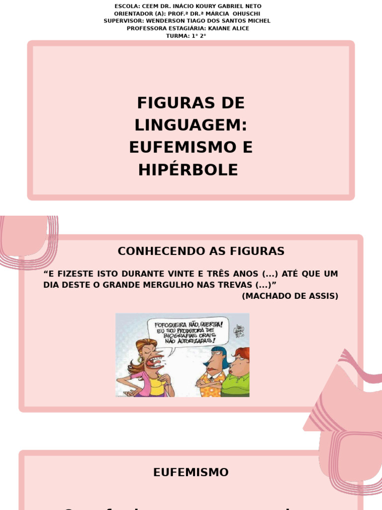Kaiane - Figuras Hiperbole e Eufemismo | PDF