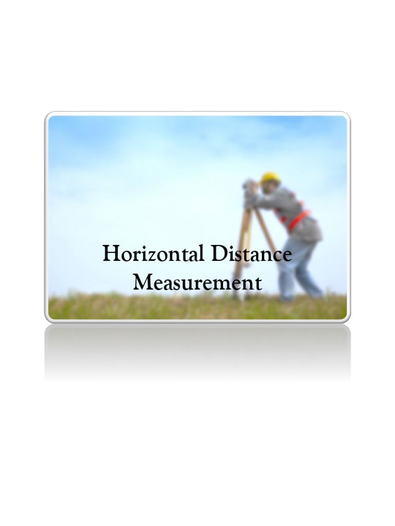 Chapter 2 Horizontal Distance Measurement | PDF | Surveying