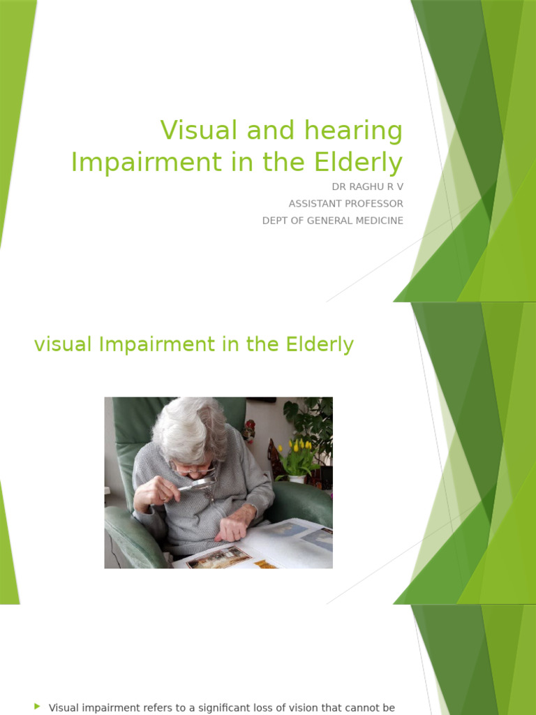 Visual and Hearing Impairment in Seniors | PDF | Hearing Loss | Visual ...