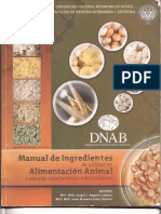 Manual de Ingredientes de Utilidad en Alimentacion Animal y Algunas Caracteristicas Microscopic As