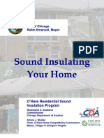 Sound Insulating Your Home: City of Chicago Rahm Emanuel, Mayor