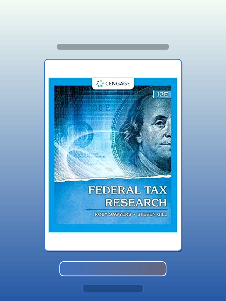 Federal Tax Research 12th Edition Unlocked Test Bank | PDF | Multiple ...