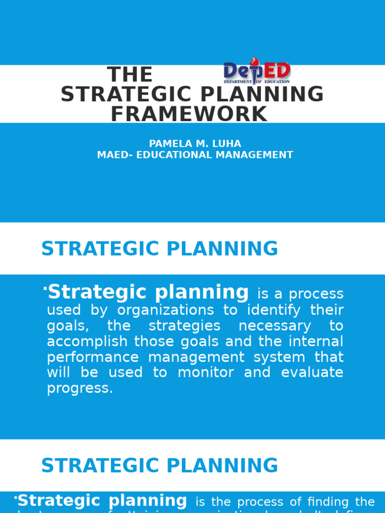 DepEd Strategic Planning Framework | PDF | Strategic Planning | Goal