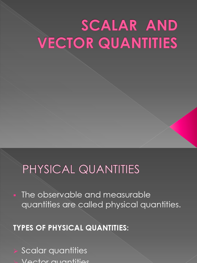 Scalar and Vector Quantities Explained | PDF | Euclidean Vector | Quantity