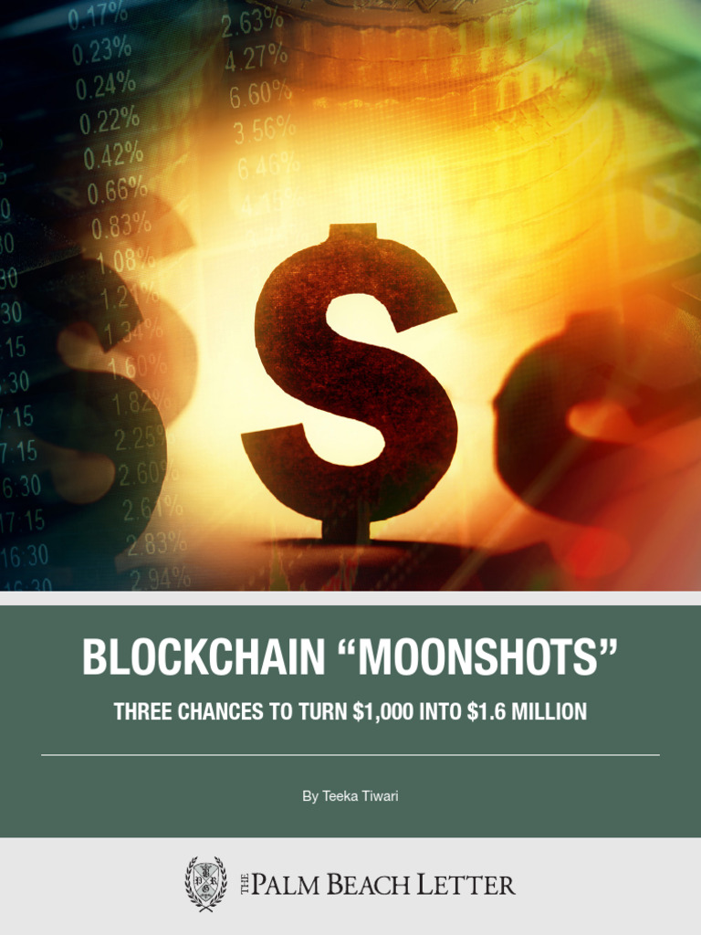 Blockchain Moonshots Bte173 | PDF | Cryptocurrency | Bitcoin