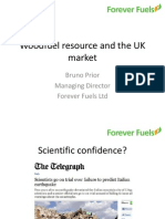 Woodfuel Resource and The UK Market: Bruno Prior Managing Director Forever Fuels LTD
