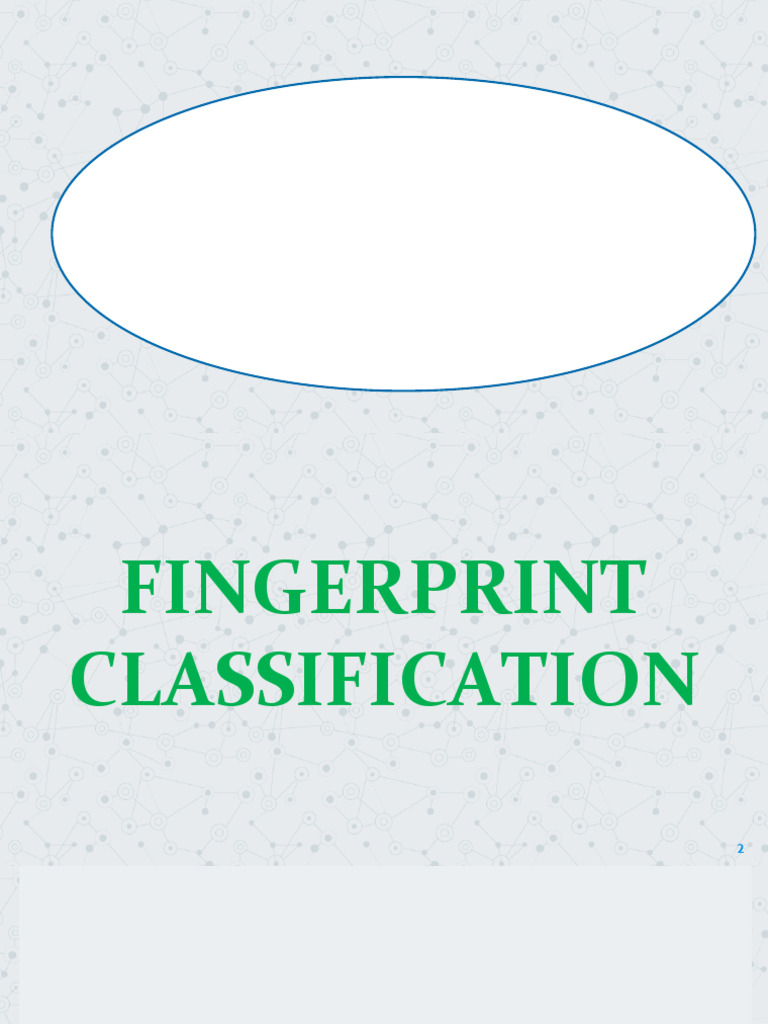 Fingerprint Classification System Overview | PDF | Fingerprint ...