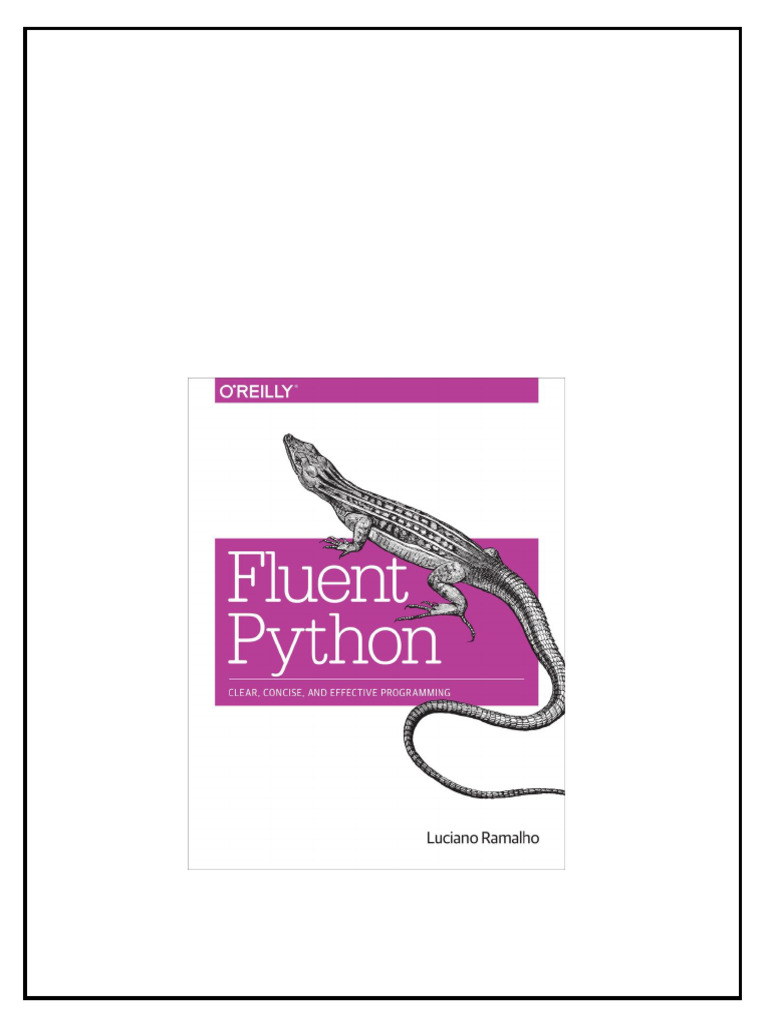 Fluent Python Luciano Ramalho download | PDF