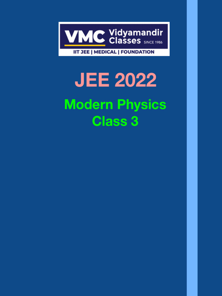 Modern Physics Live Class-3 Teacher Notes | PDF | Electron | Atoms