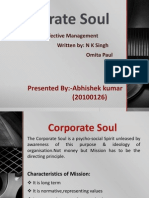 Corporate Soul: Presented By:-Abhishek Kumar (20100126)