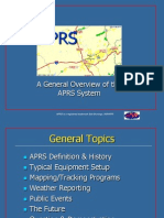 A General Overview of The APRS System: APRS Is A Registered Trademark Bob Bruninga, WB4APR
