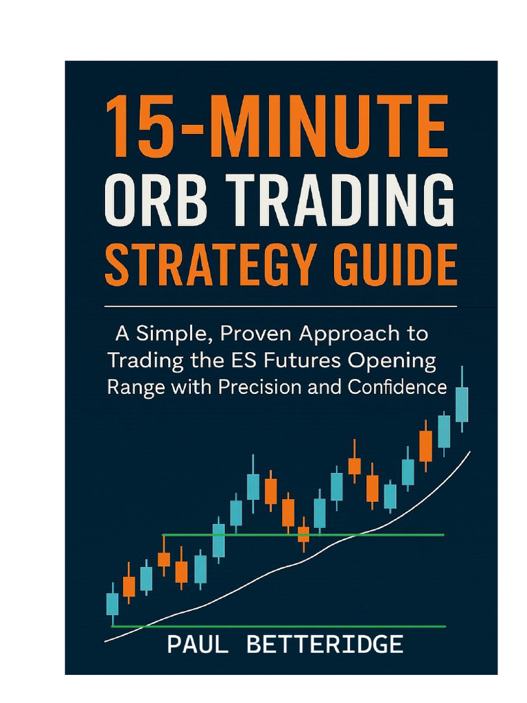15-Minute ORB Strategy for ES Futures | PDF | Market Trend | Day Trading