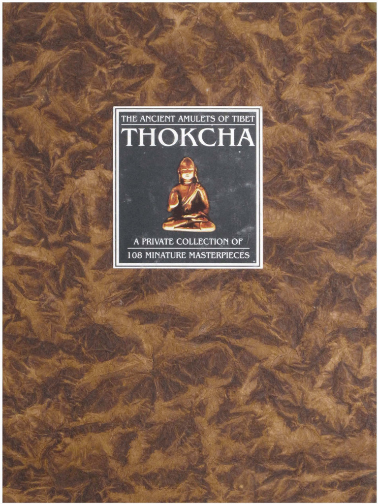 Thokcha The Ancient Amulets of Tibet Anninos Tony Z-Library | PDF ...