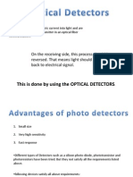 This Is Done by Using The OPTICAL DETECTORS