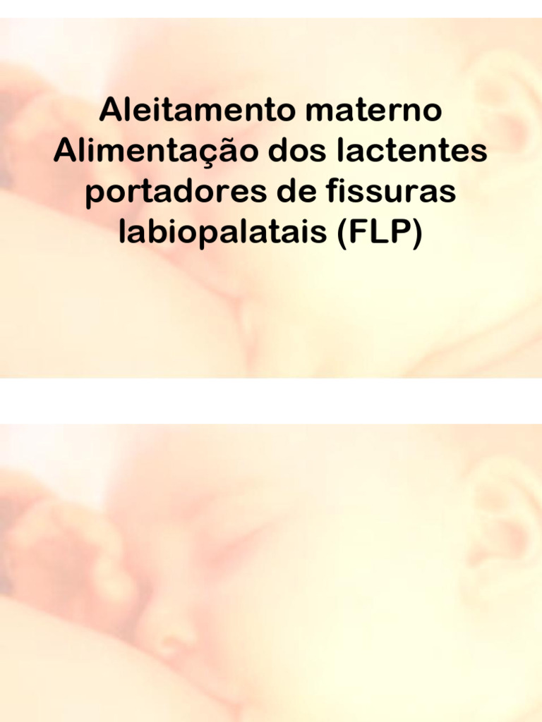 AULA 7 Aleitamento Materno Alimenta o Dos Lactentes Portadores de ...