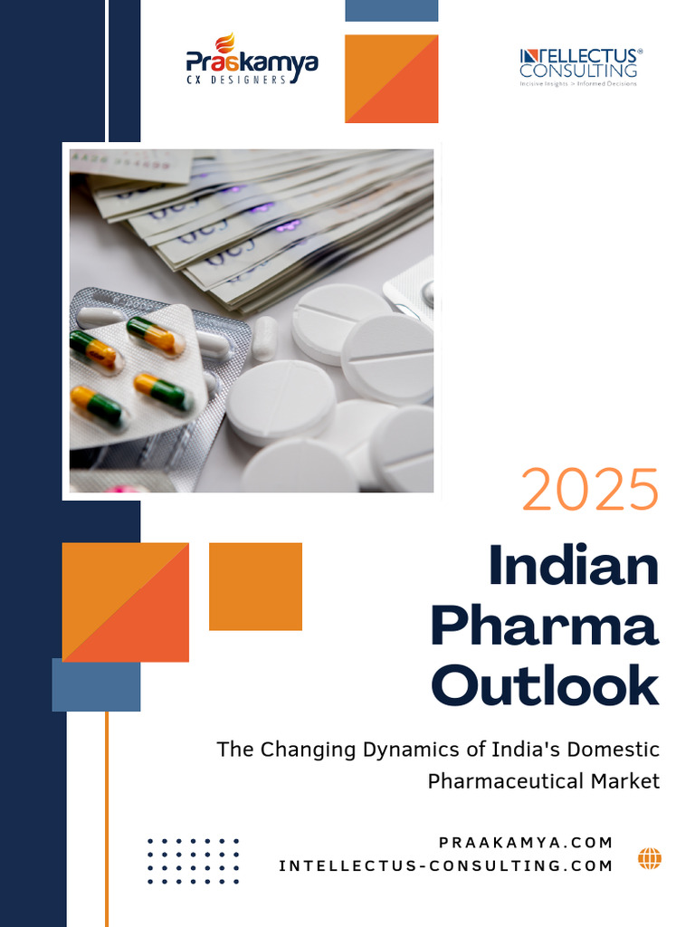 Indian Pharma Sector Outlook 2025-2028 | PDF | Health Care